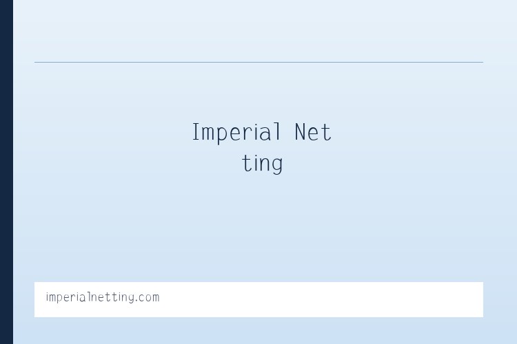Imperial Netting 列表图