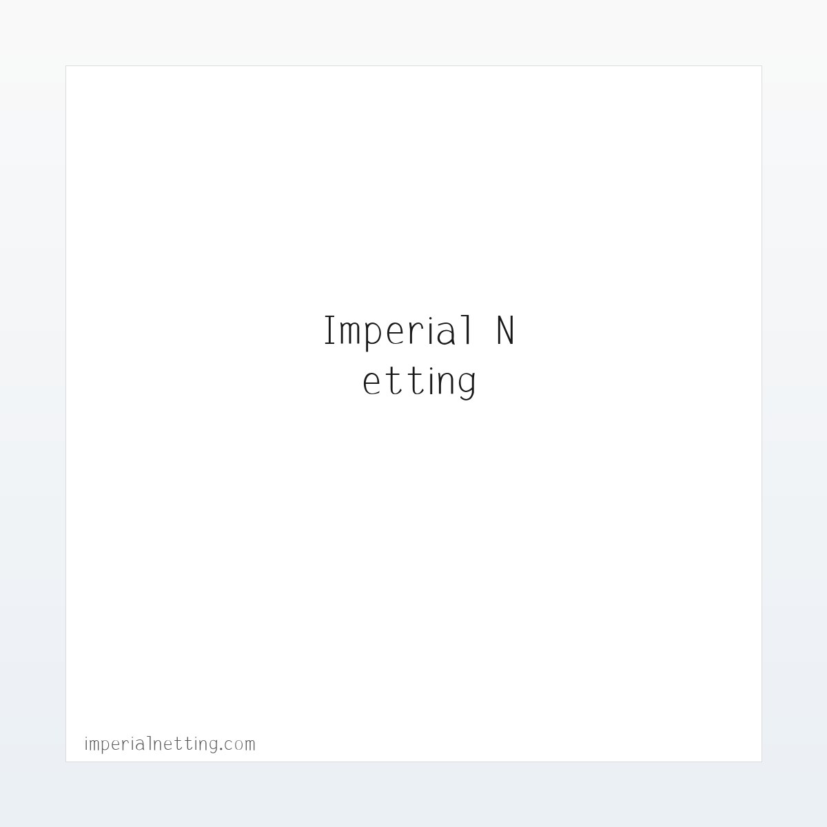 Imperial Netting 方图